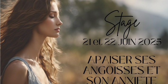 Apaiser ses angoisses et son anxiété